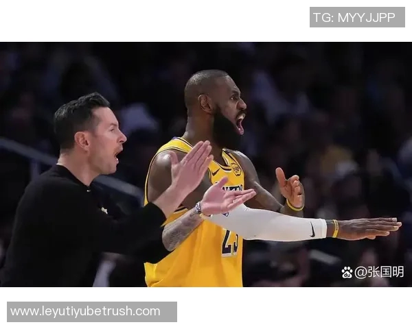 小莫评论雷迪克场边指挥詹姆斯的独特方式引发热议